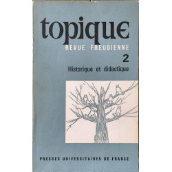 Topique revue Freudienne n°2 historique et didactique