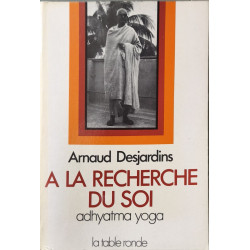 À la recherche du soi