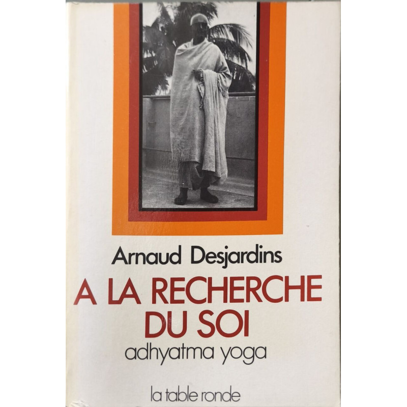 À la recherche du soi