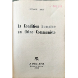 La Condition humaine en Chine communiste