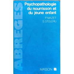 Psychopathologie du nourrisson et du jeune enfant