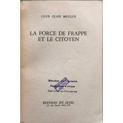 La Force de FRAPPE et le Citoyen