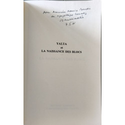Yalta et la naissance des blocs dédicacé par l'auteur