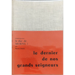 Connaissez-vous le duc de Morny