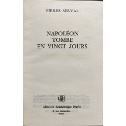 Napoleon tombe en vingt jours