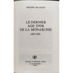Le Dernier âge d'or de la Monarchie Tome 1: Le Dernier âge d'or de...