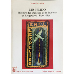 L'espelido histoire des chantiers de la jeunesse en...