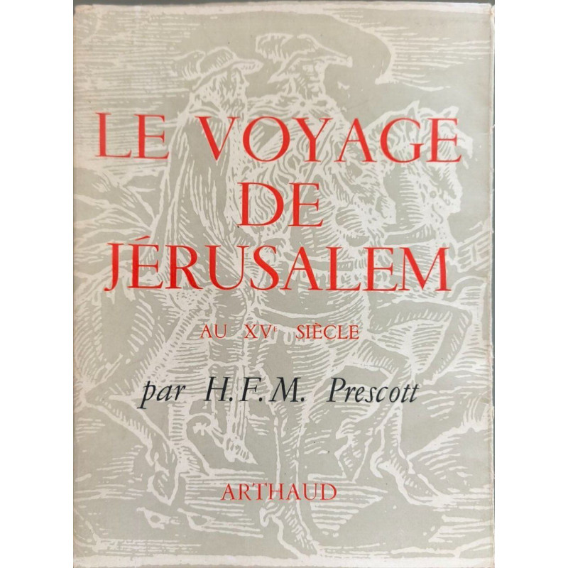 Le voyage de Jérusalem au XVe siècle
