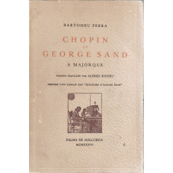 Chopin et George Sand à Majorque