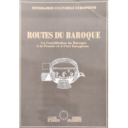 Routes du Baroque : La Contribution du Baroque à la Pensée et à...