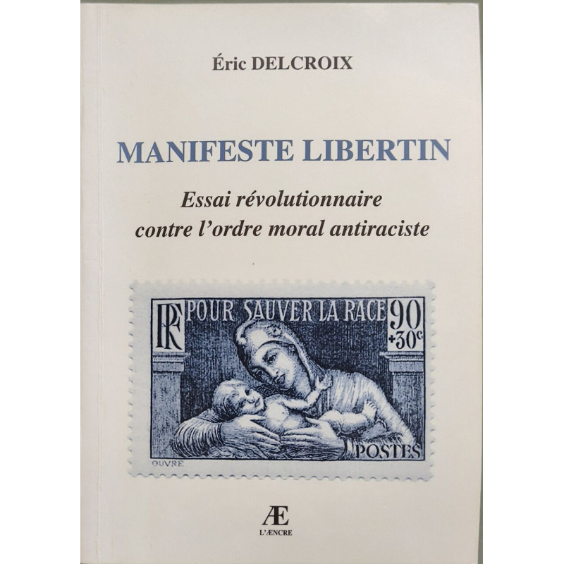 Manifeste Libertin Essai révolutionnaire contre l'ordre moral...