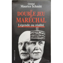 Le double jeu du maréchal