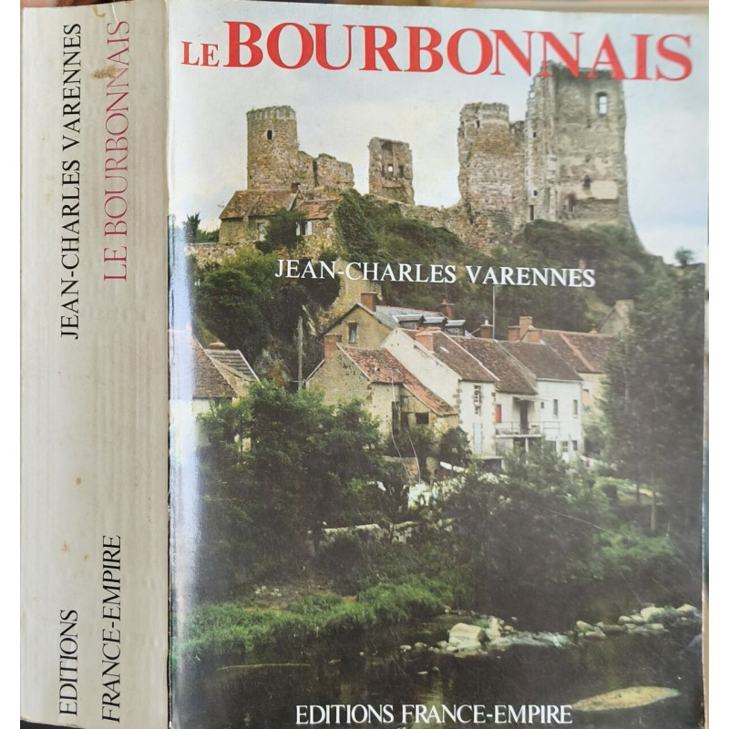 Le Bourbonnais - dédicacé par l'auteur