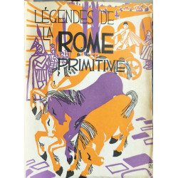 Légendes de la Rome primitive