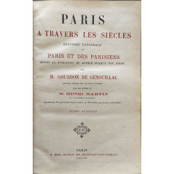 Paris à travers les siècles : histoire nationale de Paris et des...