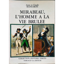 Mirabeau l'homme à la vie brûlée