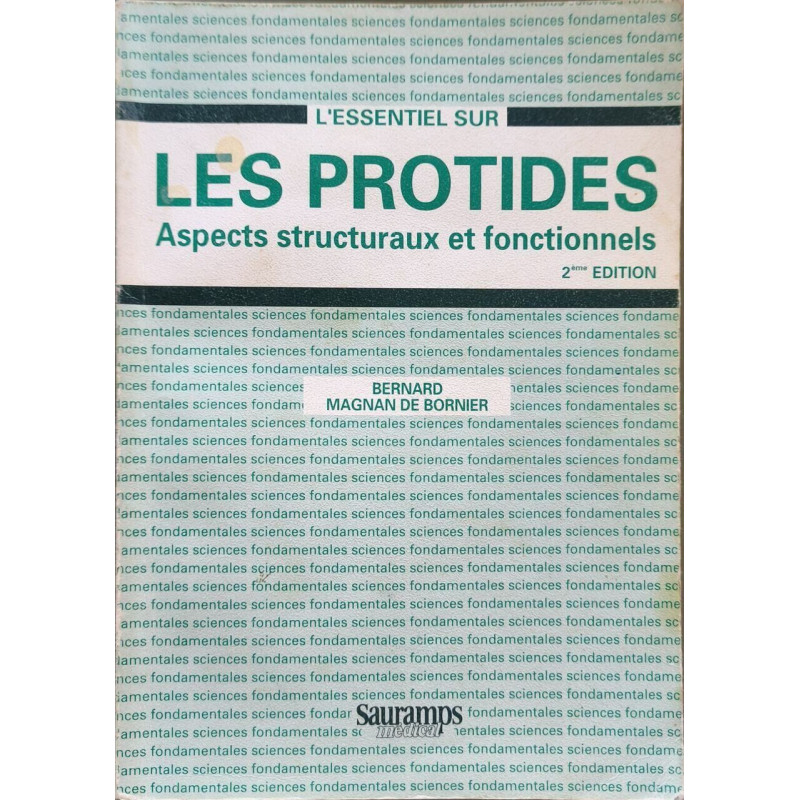 L essentiel sur les protides