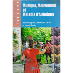 Musique mouvement et maladie d'Alzheimer