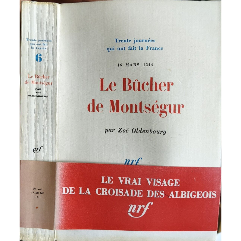 Le bûcher de Montségur - 16 mars 1244