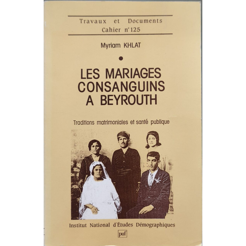 Les mariages consanguins à Beyrouth