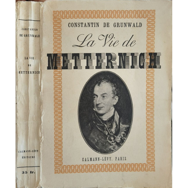 La Vie de Metternich