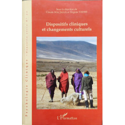 Dispositifs Cliniques et Changements Culturels