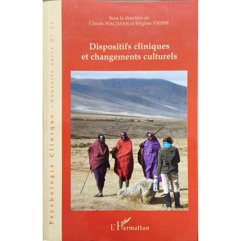 Dispositifs Cliniques et Changements Culturels