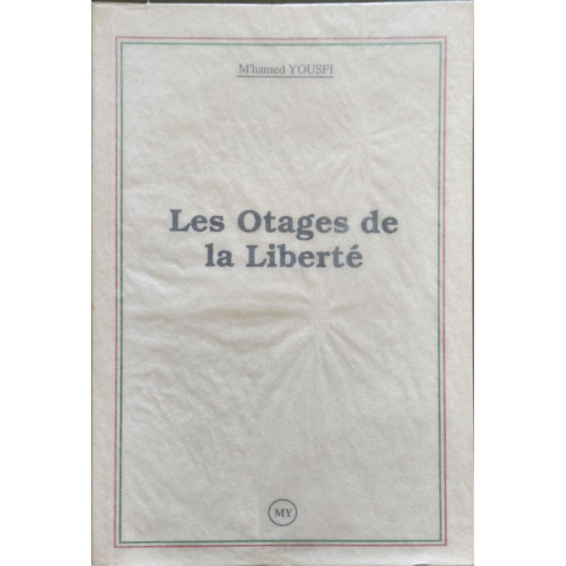 Les Otages de la Liberté
