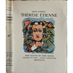 Thérèse Étienne- numéroté sur vélin - bois gravés de joris minne