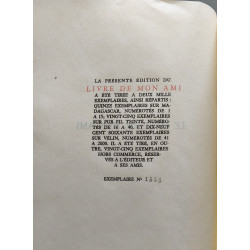Le livre de mon ami - numéroté sur velin - orné de litographies de...
