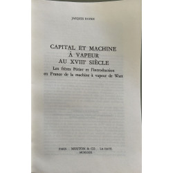 Capital et machine à vapeur au XVIIIe siècle : Les frères Périer...