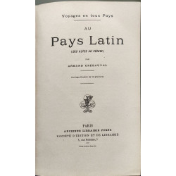 Voyages en tous Pays au Pays Latin (des Alpes au Vésuve)