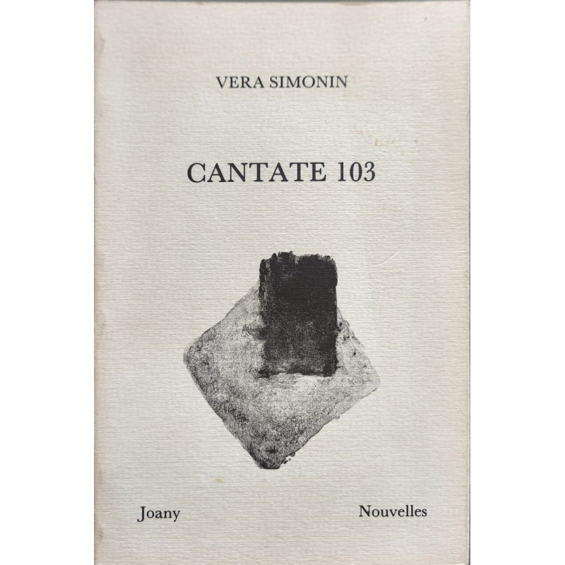 Cantate 103 - dédicacé par l'auteur