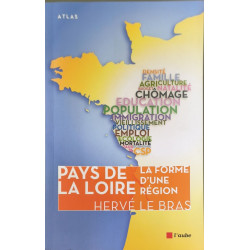 PAYS DE LA LOIRE - LA FORME D'UNE REGION
