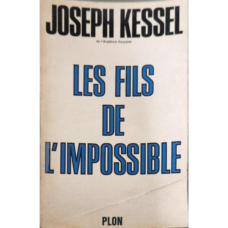 Les fils de l'impossible