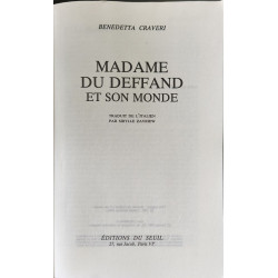 Madame du Deffand et son monde