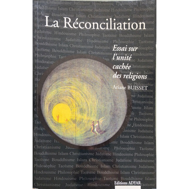 Réconciliation - Unité des religions