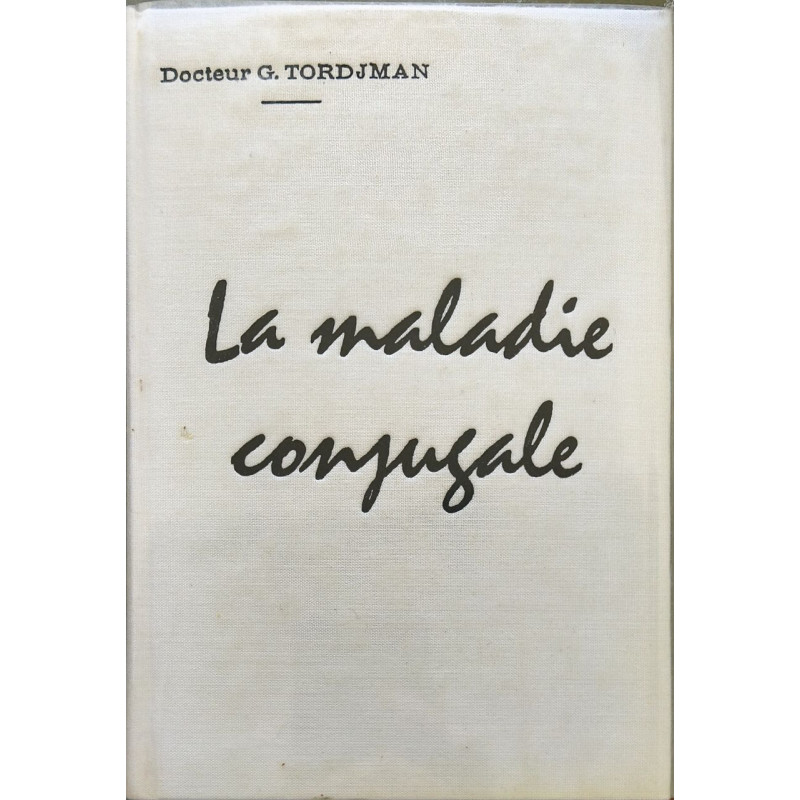 La maladie conjugale