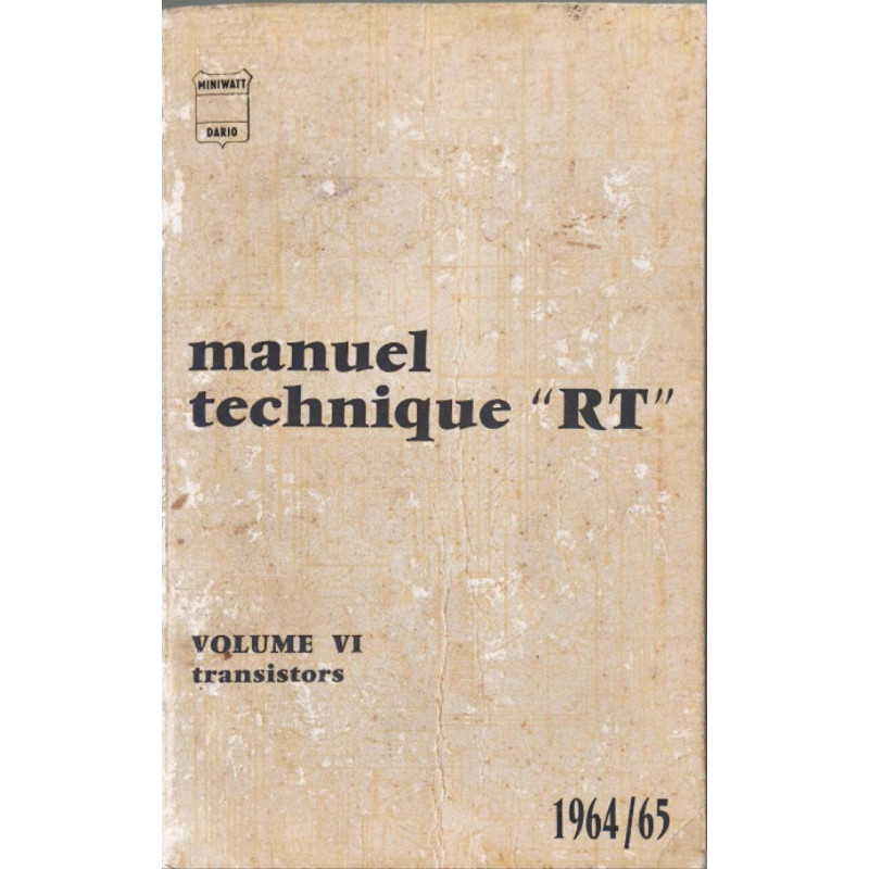 Manuel technique "RT" La Radiotechnique division tubes...