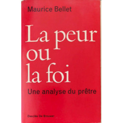 La peur ou la foi