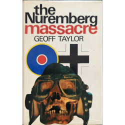 The Nuremberg Massacre