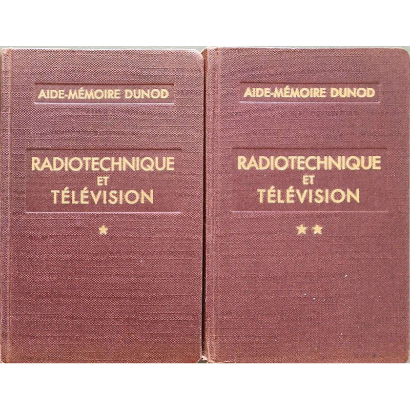 Radiotechnique et Télévision ( 2 tomes)