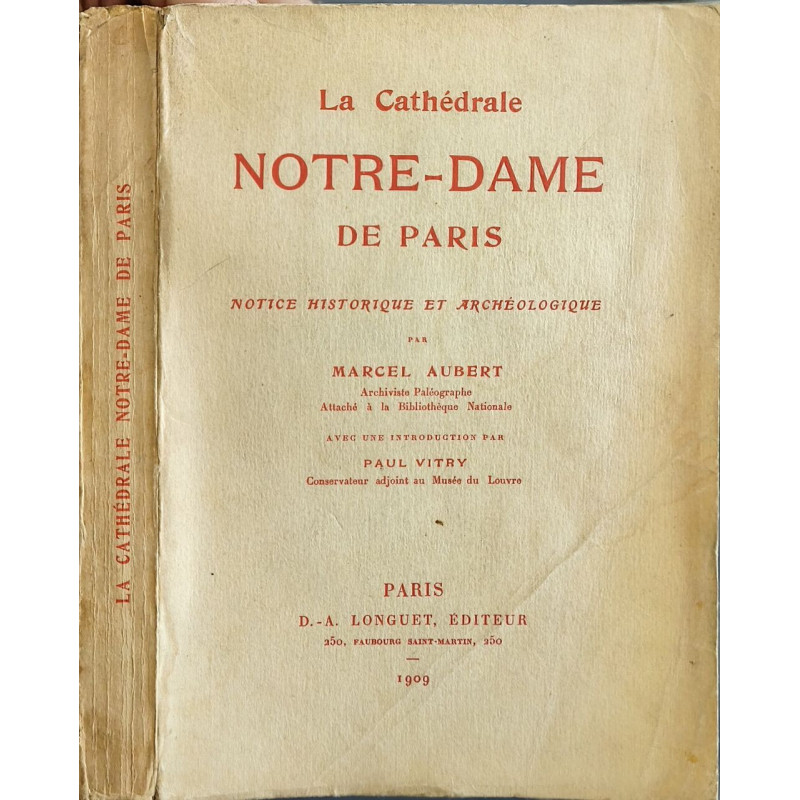 La Cathédrale Notre-Dame de Paris