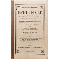 Petite flore contenant les plantes les plus communes ainsi que les...