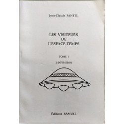 Les Visiteurs De L'espace-temps. Tome 1 L'initiation