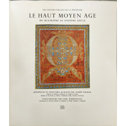 Le haut Moyen Age du quatrième au onzième siècle