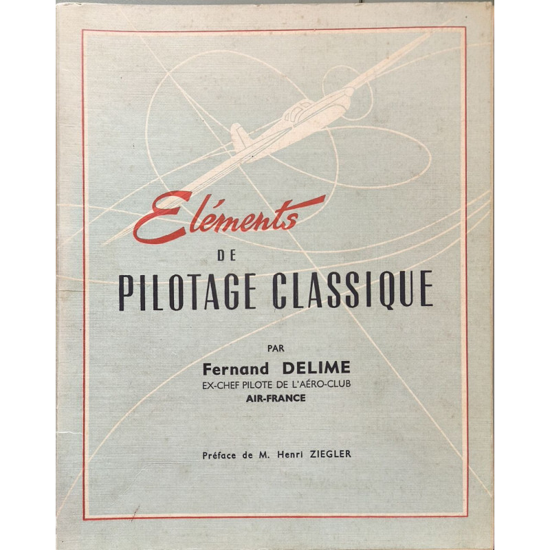 Éléments de pilotage classique