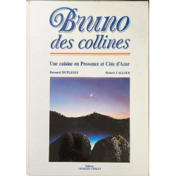 Bruno des collines- EO Numérotée - dédicacé par l'auteur