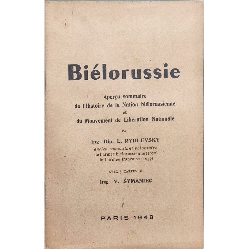 Biélorussie: Aperçu sommaire de l'Histoire de la Nation...