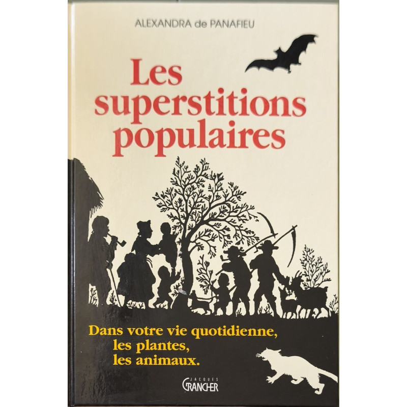 LES SUPERSTITIONS POPULAIRES